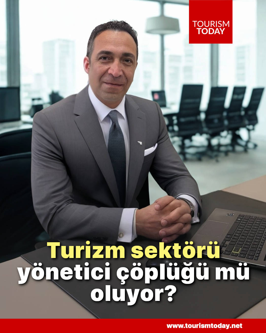 Turizm sektörü yönetici çöplüğü mü oluyor?