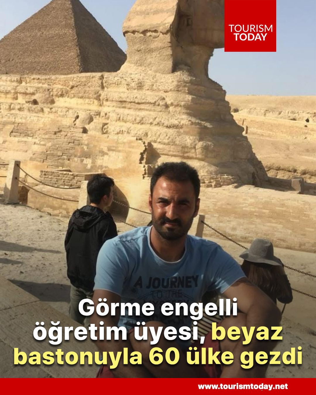 Görme engelli öğretim üyesi, beyaz bastonuyla 60 ülke gezdi