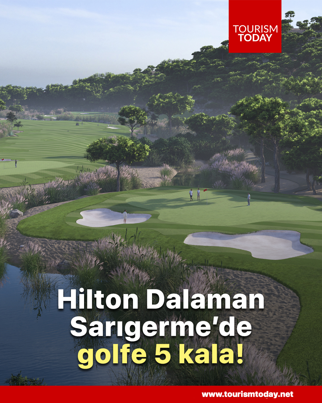 Hilton Dalaman Sarıgerme’de golfe 5 kala!