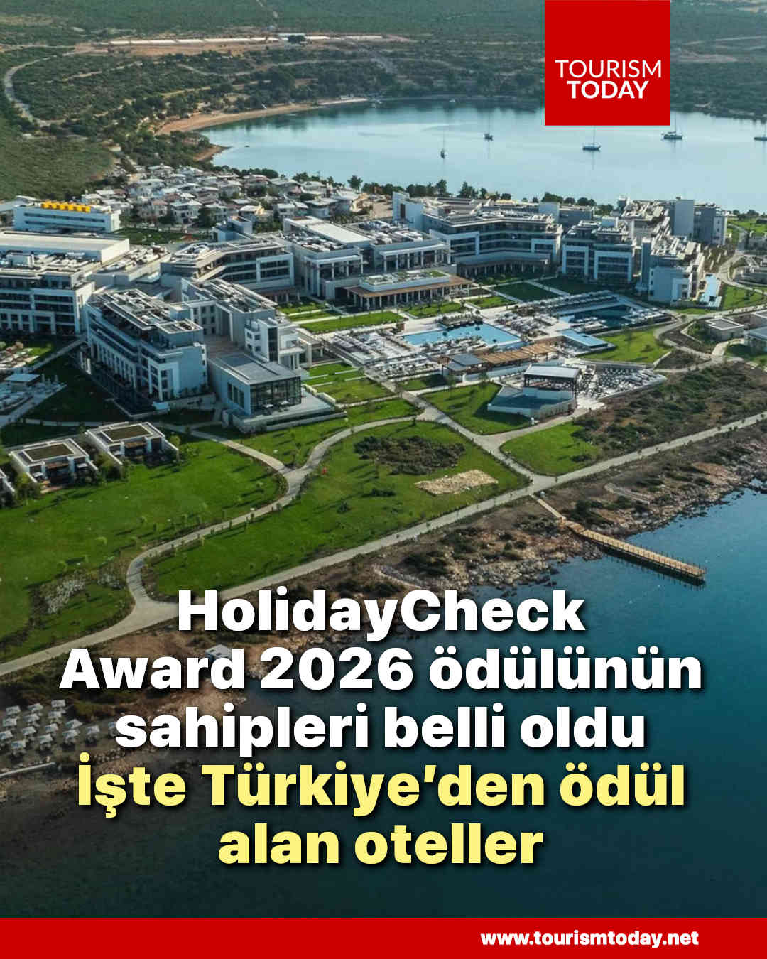 HolidayCheck Award 2026 ödülünün sahipleri belli oldu: İşte Türkiye’den ödül alan oteller