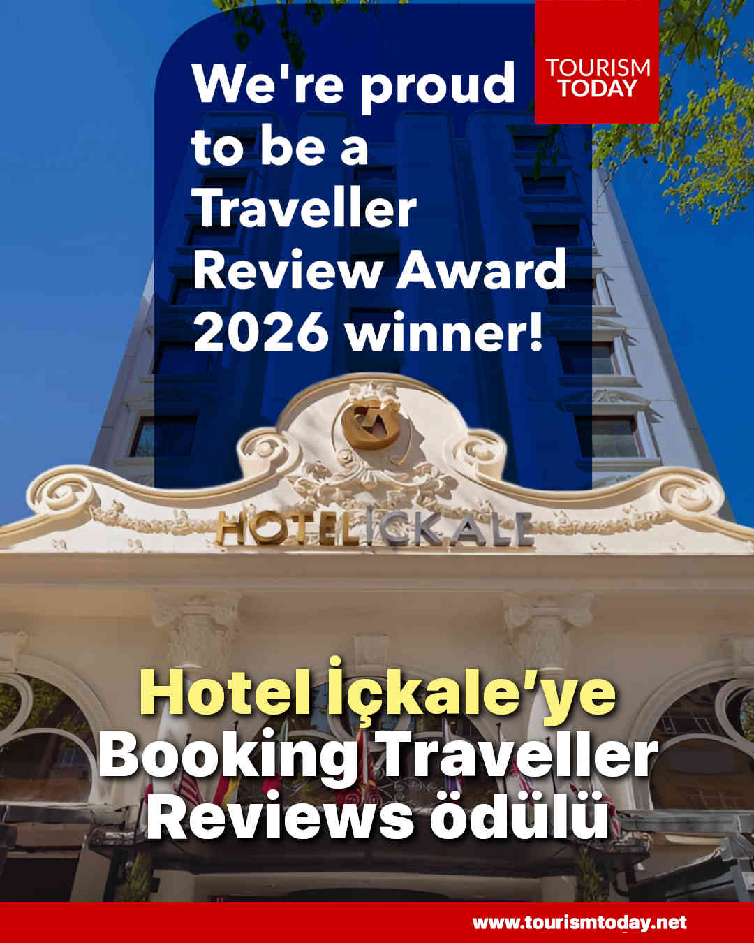 Hotel İçkale’ye Booking Traveller Reviews ödülü