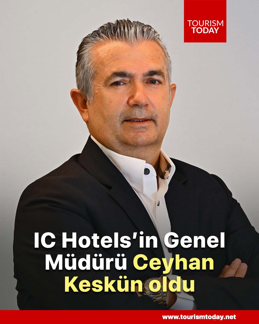 IC Hotels’in Genel Müdürü Ceyhan Keskün oldu