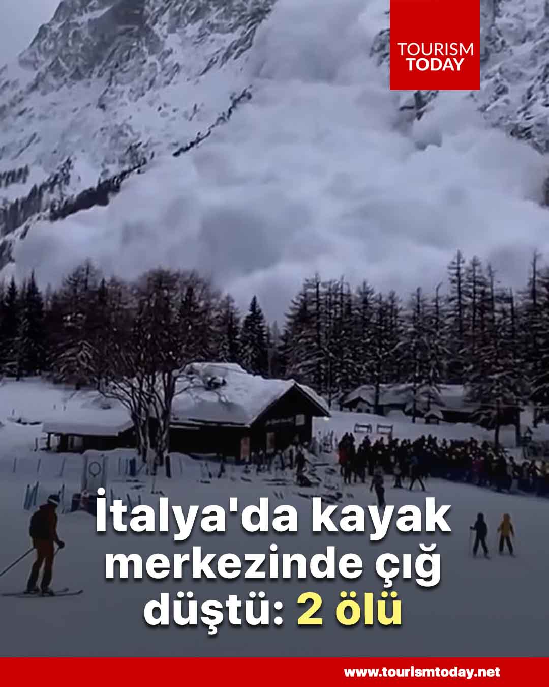 İtalya'da kayak merkezinde çığ düştü: 2 ölü