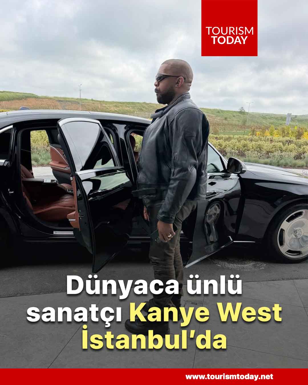 Dünyaca ünlü sanatçı Kanye West İstanbul’da