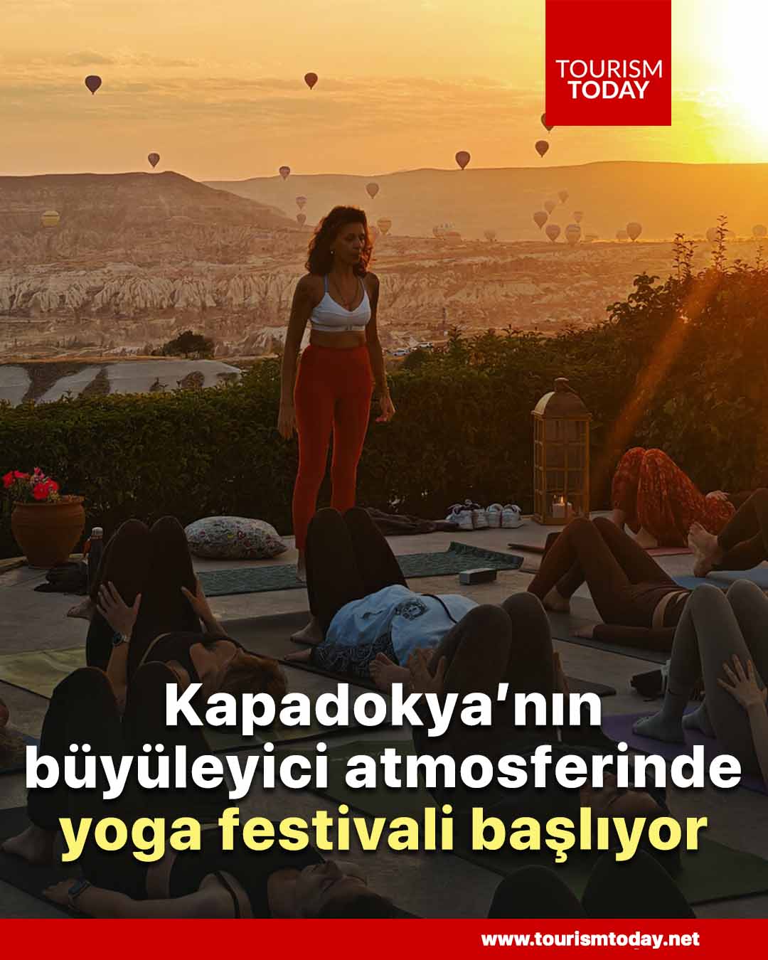 Kapadokya’nın büyüleyici atmosferinde yoga festivali başlıyor
