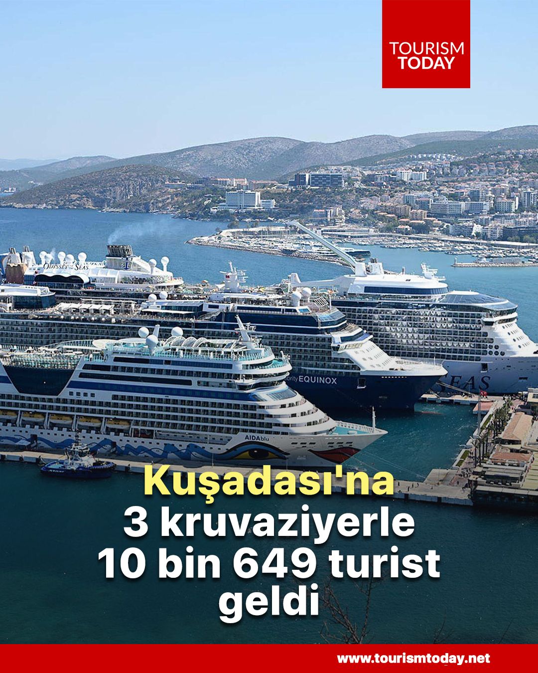 Kuşadası'na 3 kruvaziyerle 10 bin 649 turist geldi