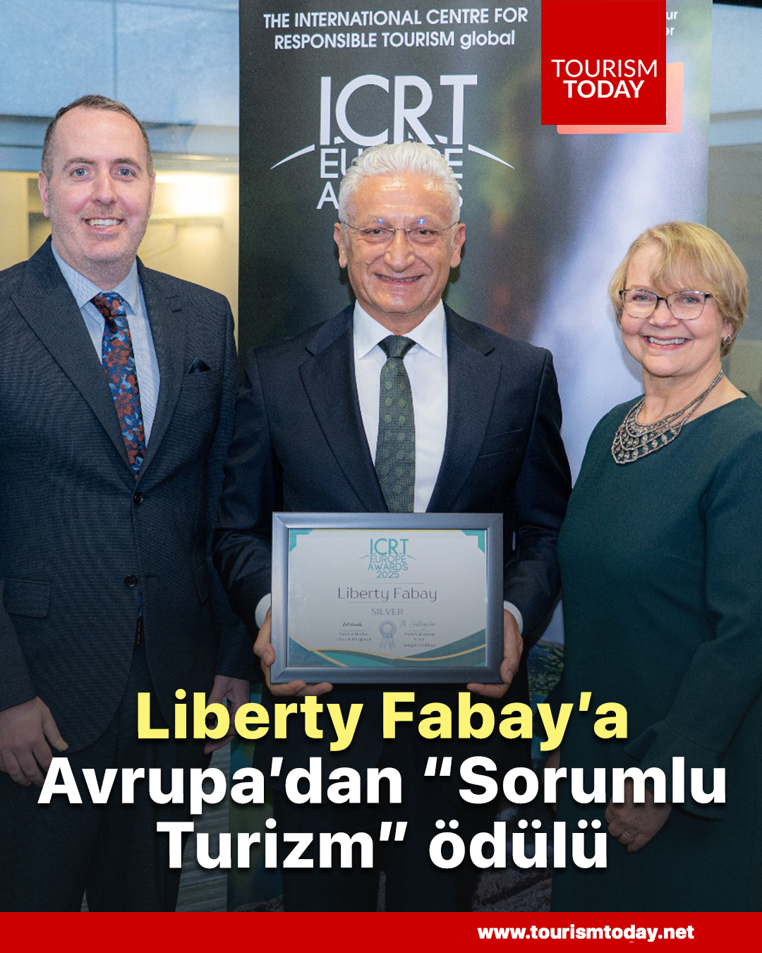 Liberty Fabay’a Avrupa’dan “Sorumlu Turizm” ödülü