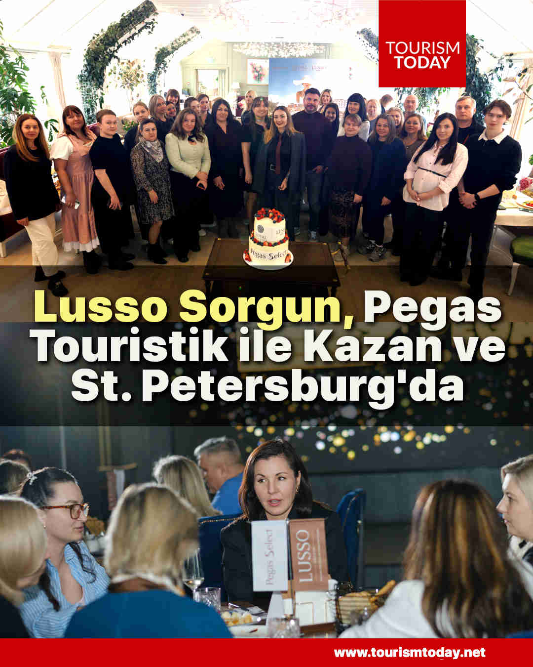 Lusso Sorgun, Pegas Touristik ile Kazan ve St. Petersburg'da 