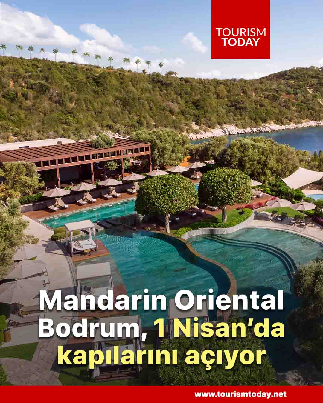 Mandarin Oriental Bodrum, 1 Nisan’da kapılarını açıyor