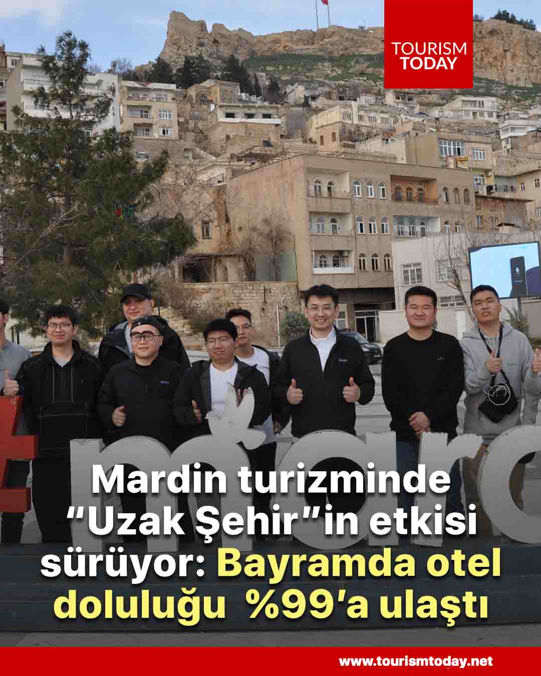 Mardin turizminde “Uzak Şehir”in etkisi sürüyor: Bayramda otel doluluğu %99’a ulaştı
