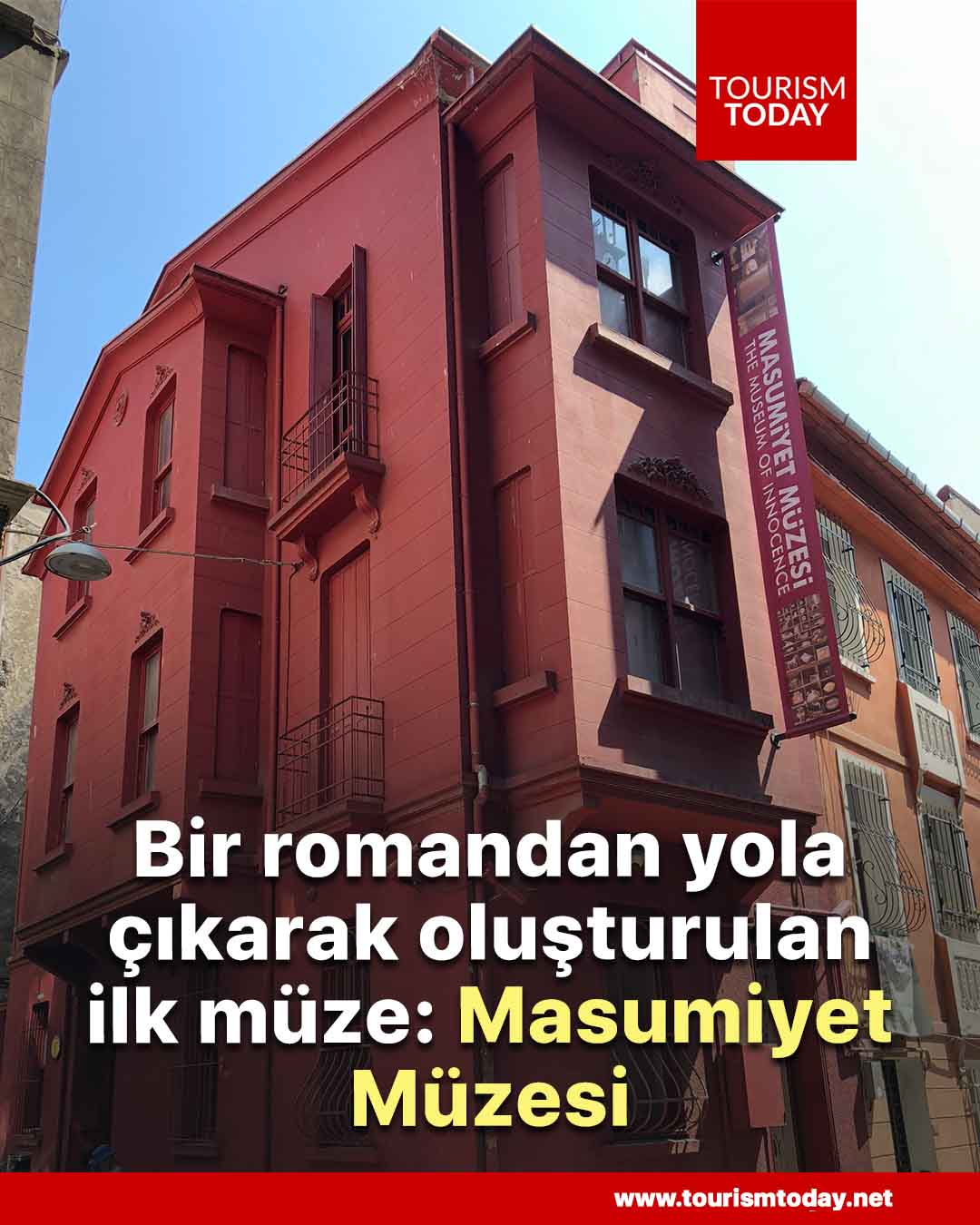 Bir romandan yola çıkarak oluşturulan ilk müze: Masumiyet Müzesi