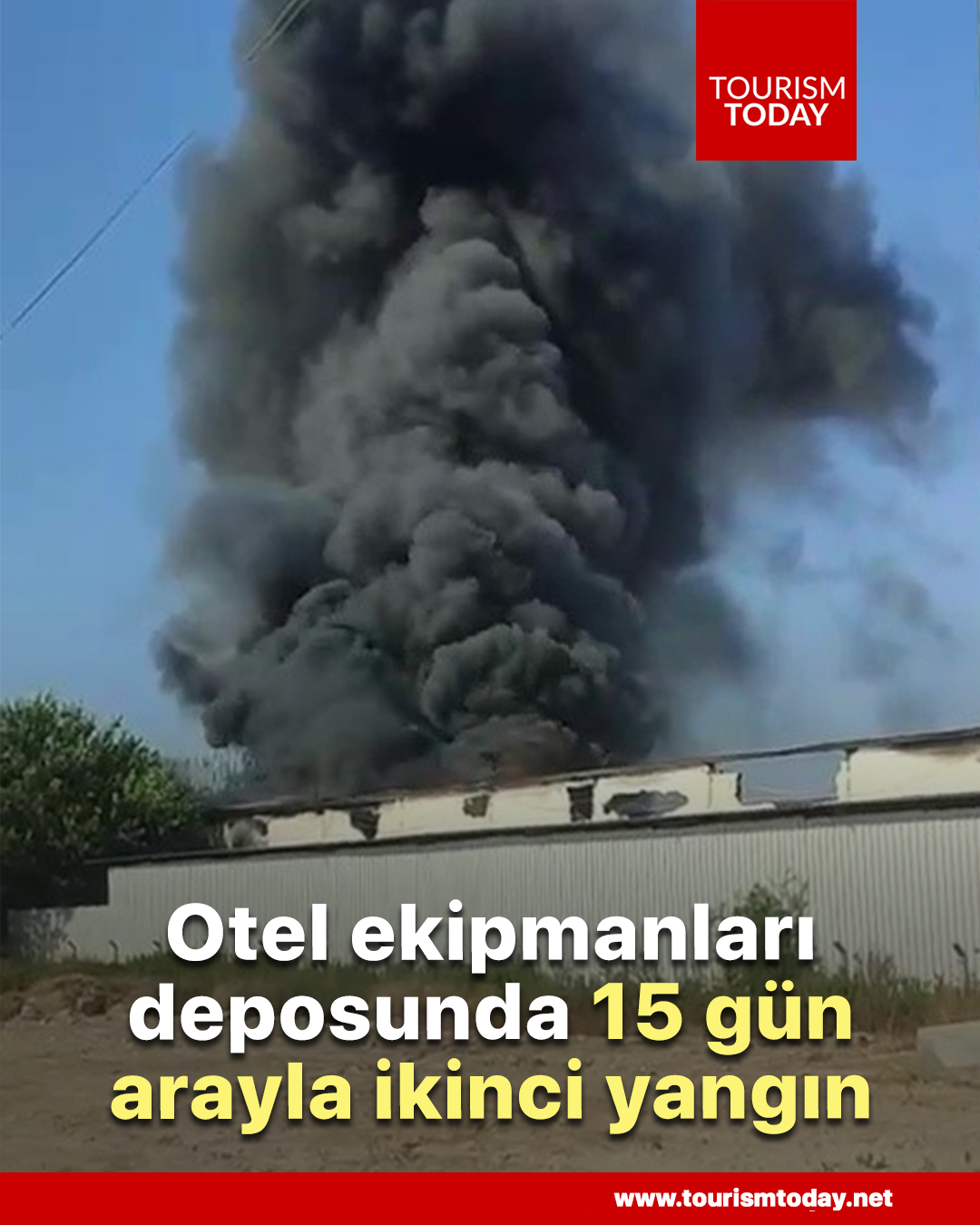 Otel ekipmanları deposunda 15 gün arayla ikinci yangın