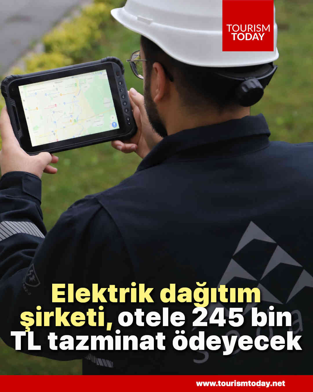 Elektrik dağıtım şirketi, otele 245 bin TL tazminat ödeyecek