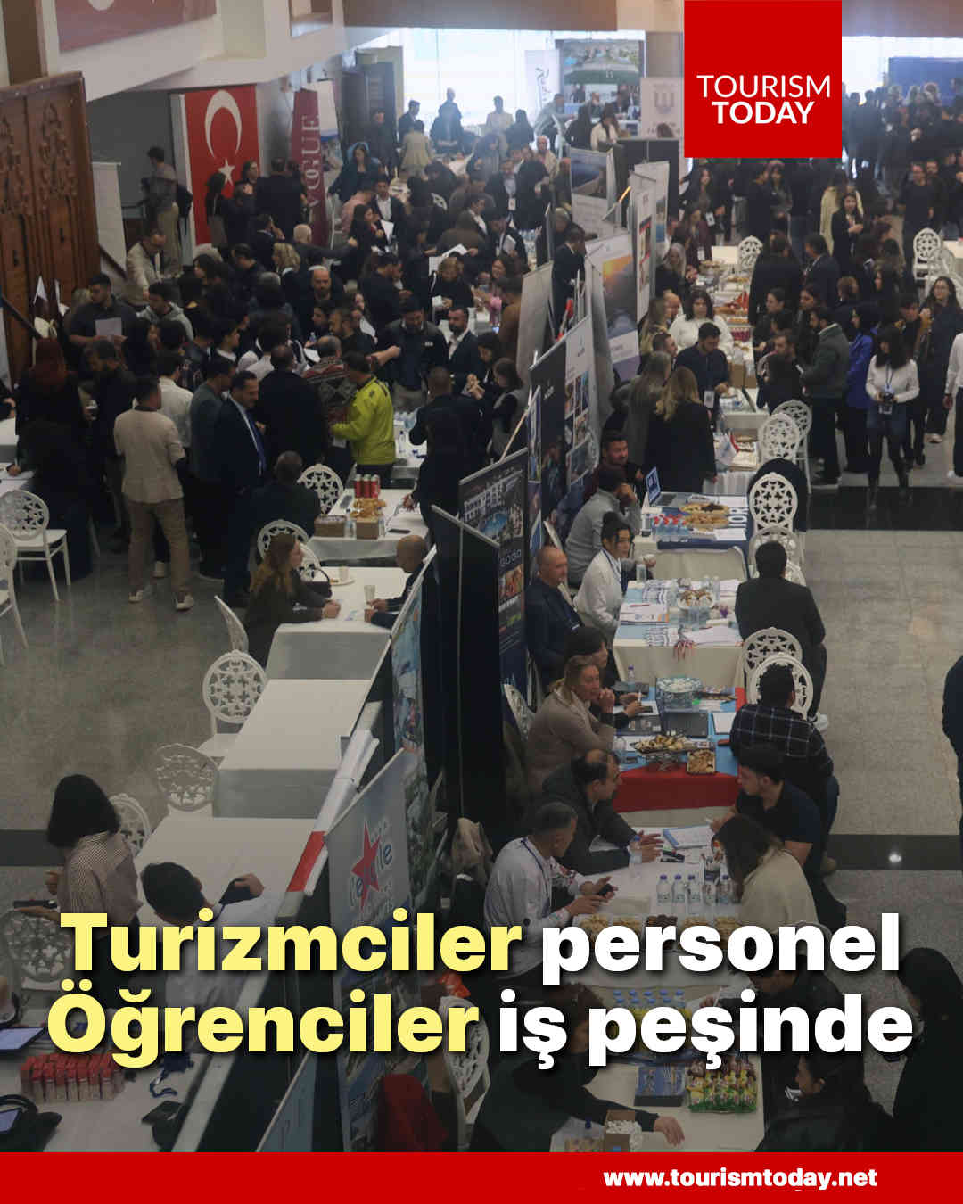 Turizmciler personel, öğrenciler iş peşinde
