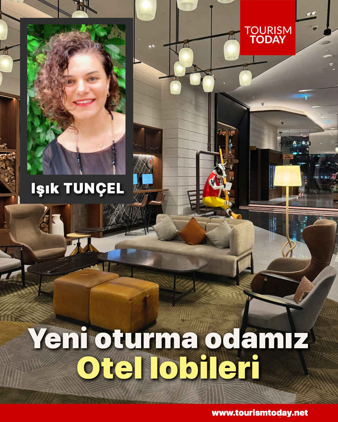 Yeni oturma odamız: Otel lobileri
