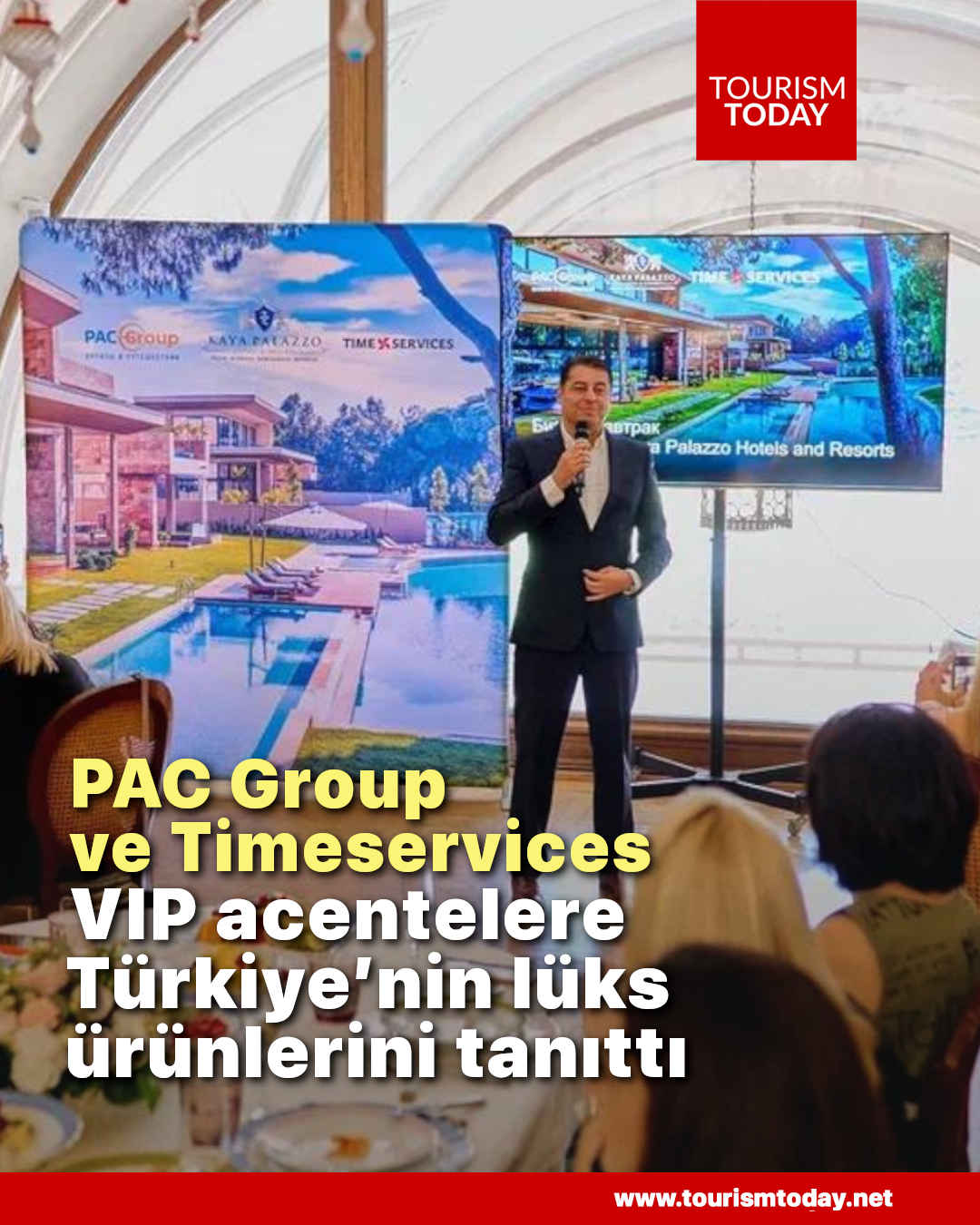 PAC Group ve Timeservices, VIP acentelere Türkiye’nin lüks ürünlerini tanıttı