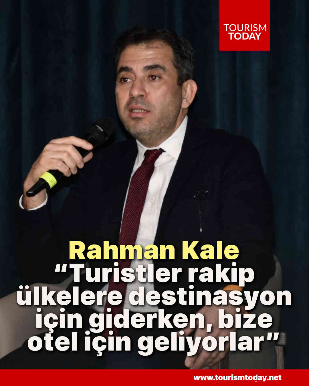 Rahman Kale: “Turistler rakip ülkelere destinasyon için giderken, bize otel için geliyorlar”