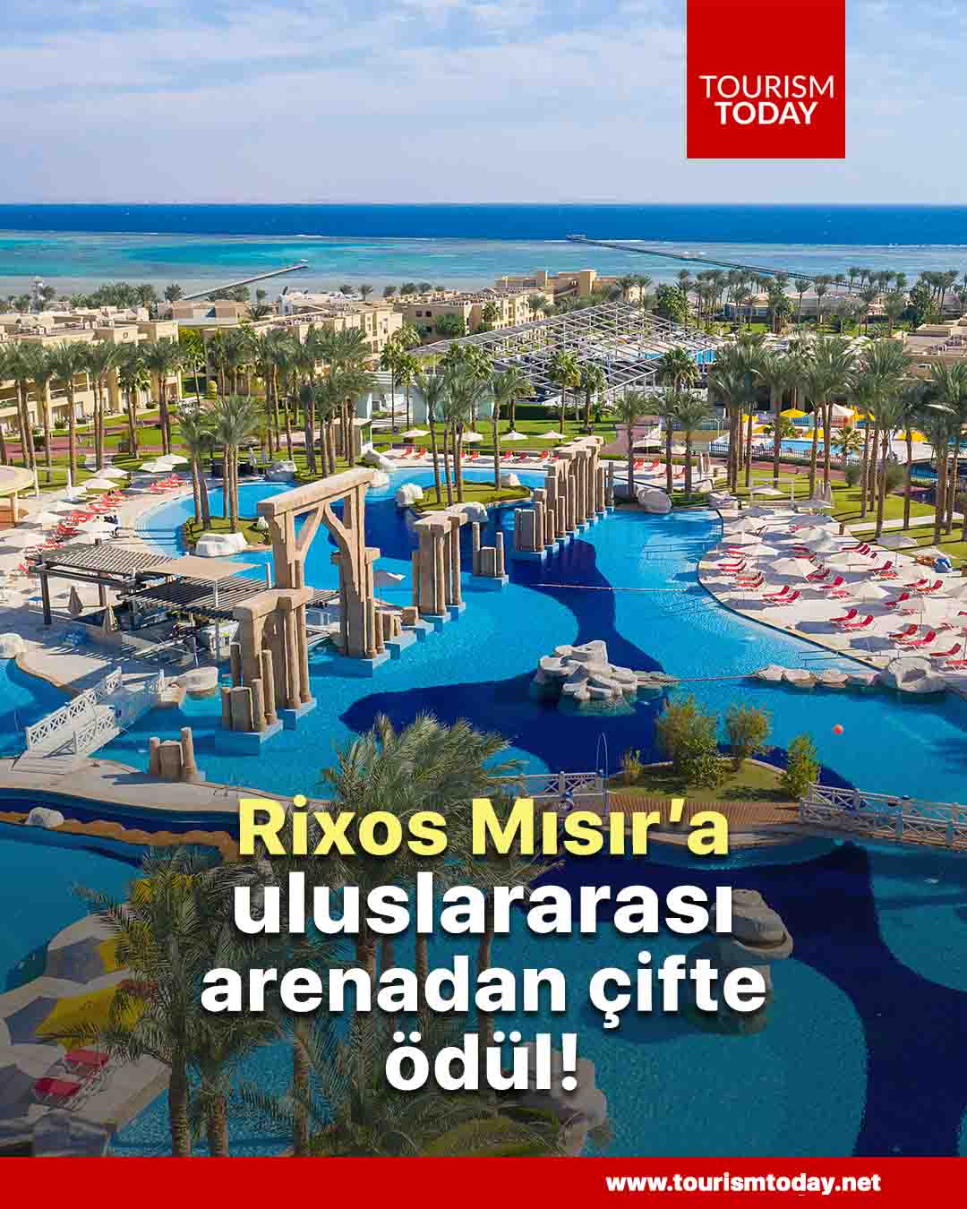 Rixos Mısır’a uluslararası arenadan çifte ödül!