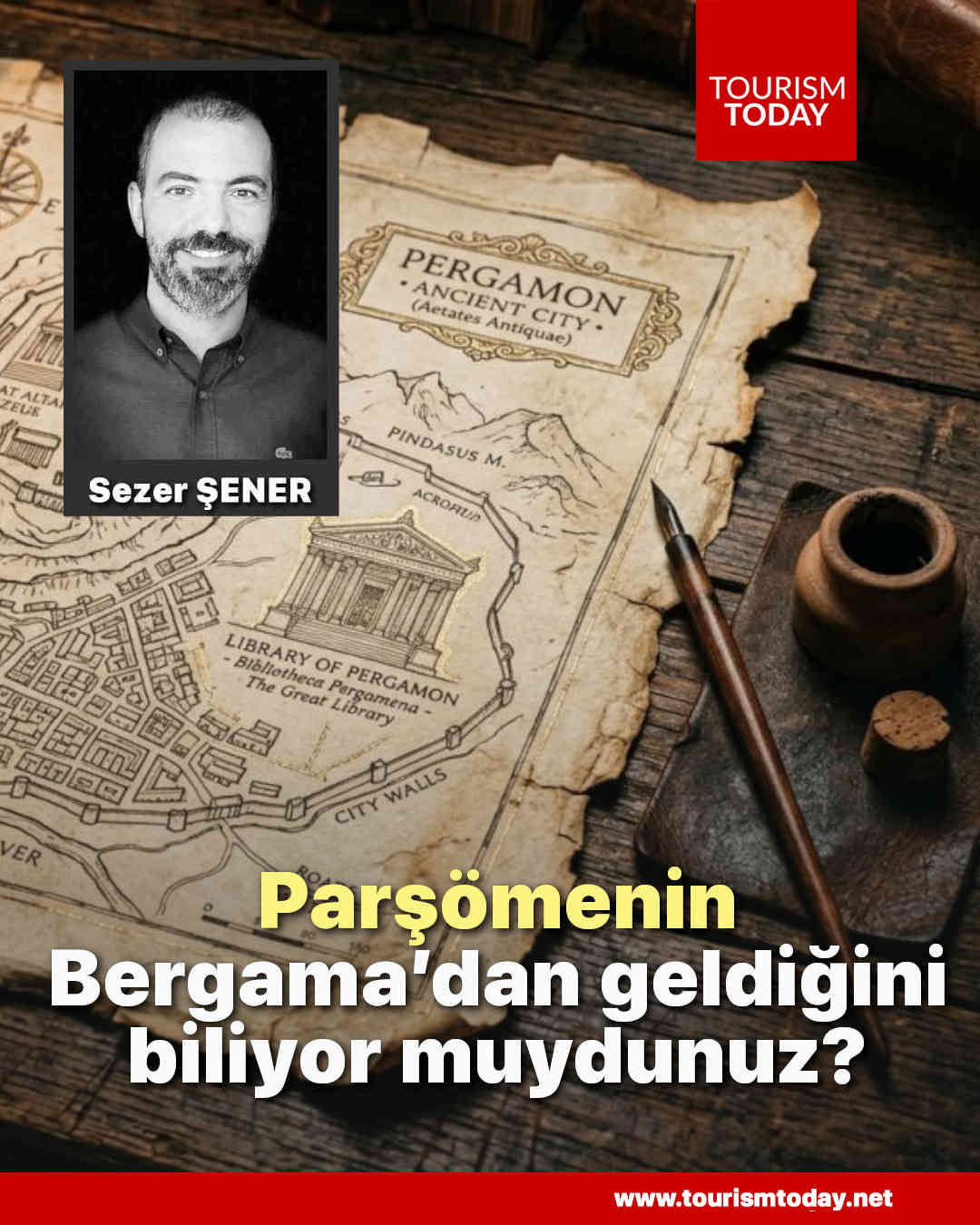 Parşömenin Bergama’dan geldiğini biliyor muydunuz?