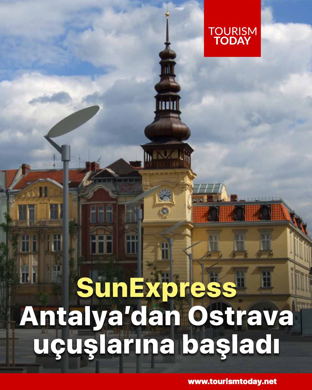 SunExpress, Antalya’dan Ostrava’ya uçuşlara başladı