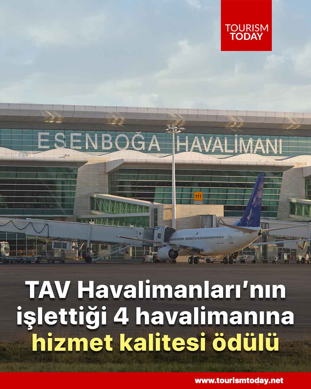 TAV Havalimanları’nın işlettiği dört havalimanına hizmet kalitesi ödülü