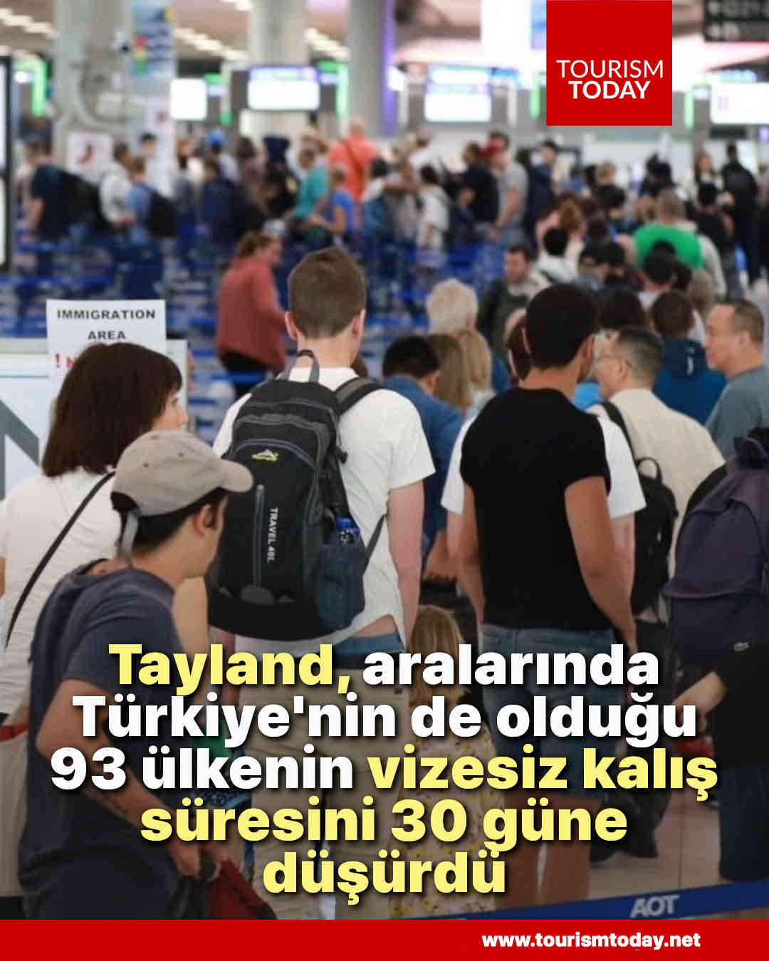 Tayland aralarında Türkiye'nin de olduğu 93 ülkenin vizesiz kalış süresini 30 güne düşürdü   