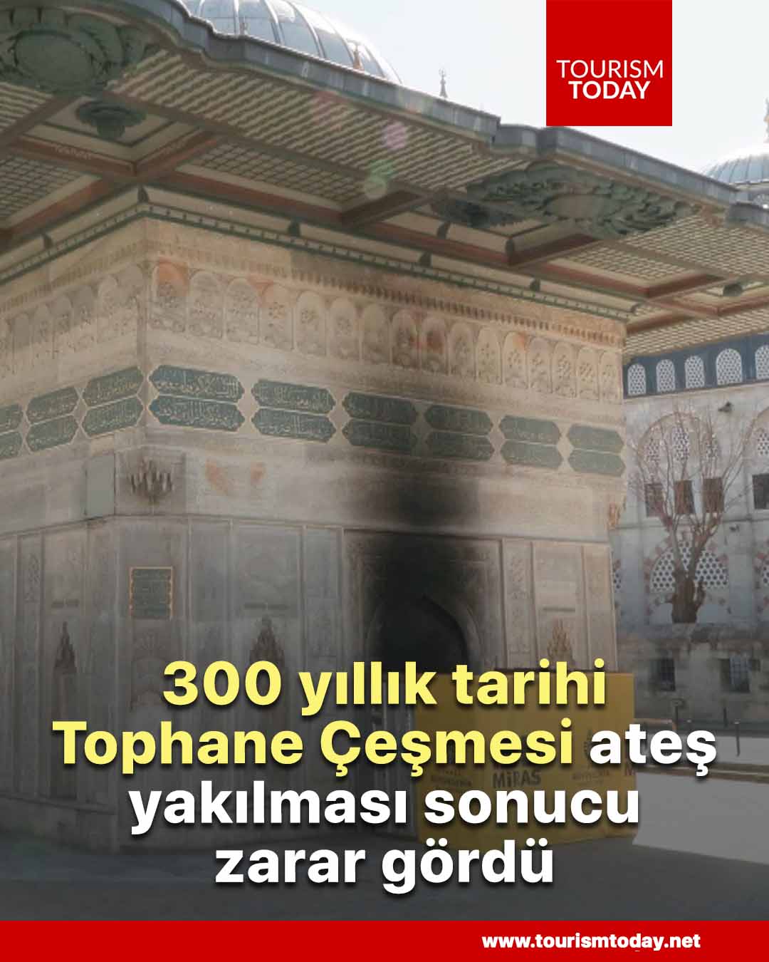 300 yıllık Tophane Çeşmesi ateş yakılması sonucu zarar gördü