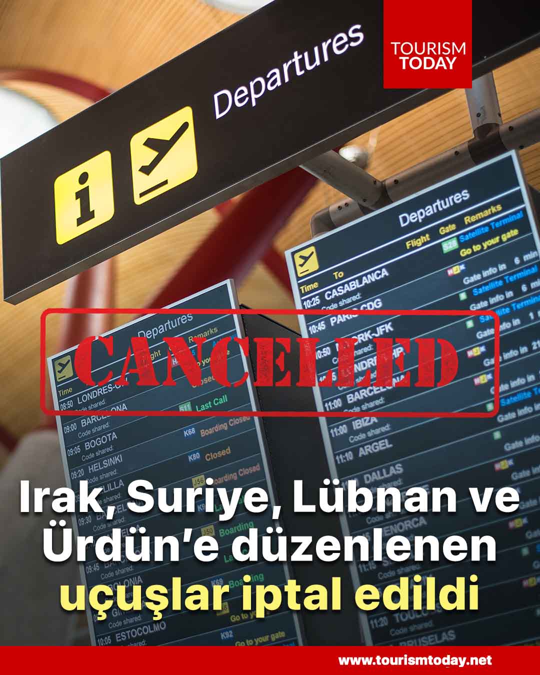 Irak, Suriye, Lübnan ve Ürdün’e düzenlenen uçuşlar iptal edildi