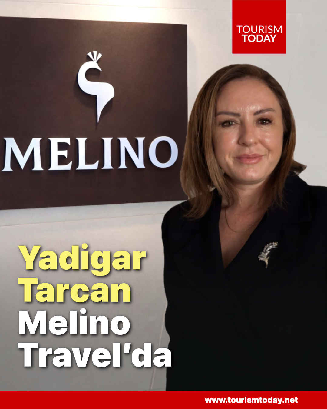 Yadigar Tarcan, Melino Travel’da