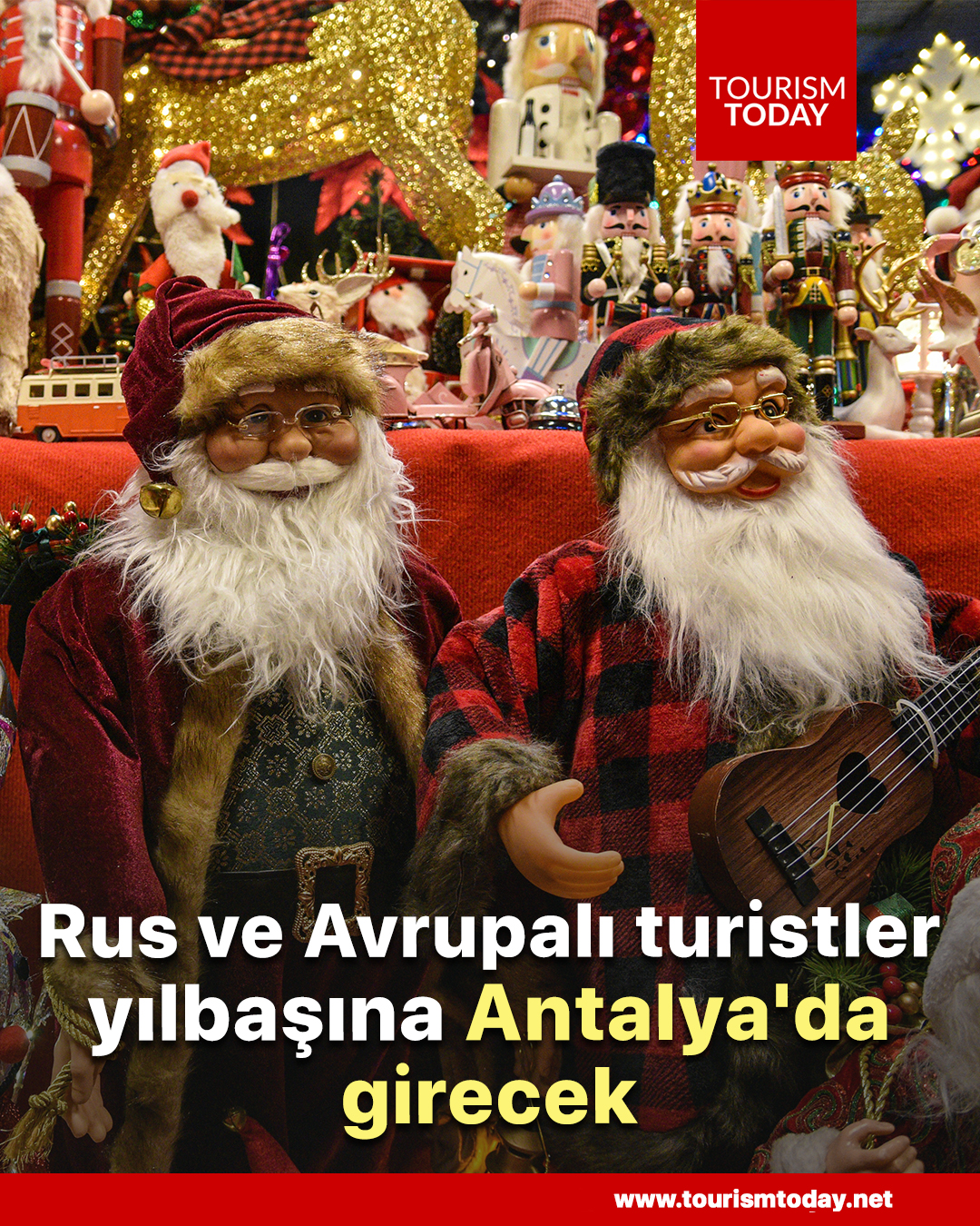 Rus ve Avrupalı turistler yılbaşına Antalya'da girecek