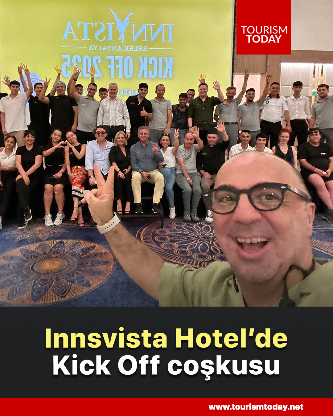 Innsvista Hotel’de Kick Off coşkusu
